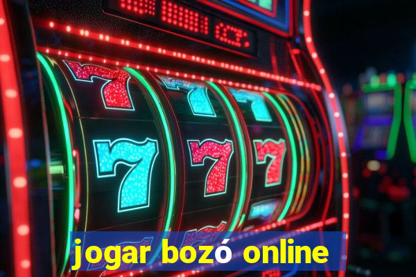 jogar bozó online